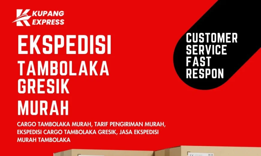 Ekspedisi Tambolaka Gresik Murah