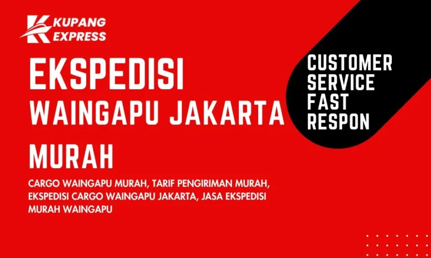 Ekspedisi Waingapu Jakarta Murah