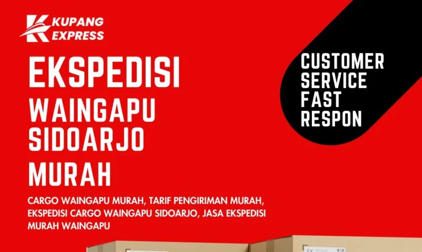 Ekspedisi Waingapu Sidoarjo Murah